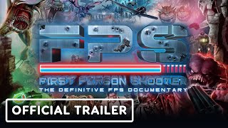 FPS First Person Shooter  Official Trailer 2023 FPS Documentary