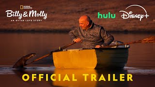 Billy  Molly An Otter Love Story  Official Trailer  National Geographic