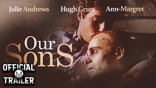 OUR SONS 1991  Official Trailer  4K