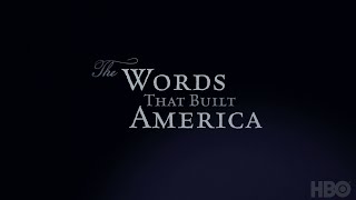 The Words That Built America  The Amendments HBO Documentary Films