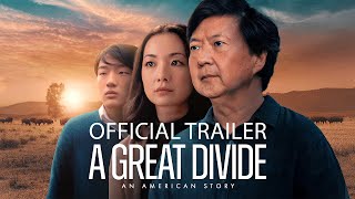 A Great Divide  Official Trailer  Gravitas Ventures  Starring Ken Jeong