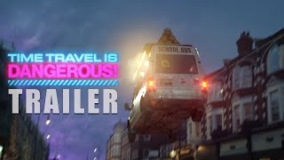 TIME TRAVEL IS DANGEROUS Teaser Trailer 2024 SciFi Comedy