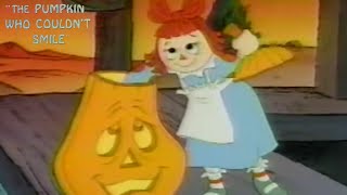 Raggedy Ann and Raggedy Andy in the Pumpkin Who Couldnt Smile 1979 Cartoon Short Film  Review