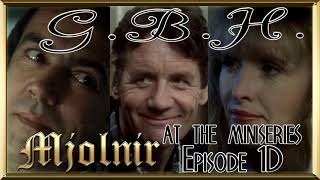 Mjolnir at the Miniseries Episode 1d GBH 1991