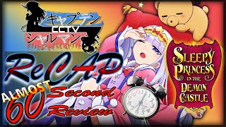 ReCap A 1 minute review almost  Sleepy Princess in the Demon Castle