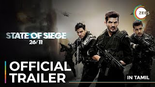 State of Siege 2611  Tamil  Official Trailer  A ZEE5 Original  Streaming Now On ZEE5