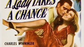 A Lady Takes a Chance 1943 Film Comedy Romance