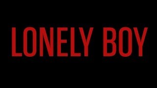 LONELY BOY  Feature Film Official Trailer