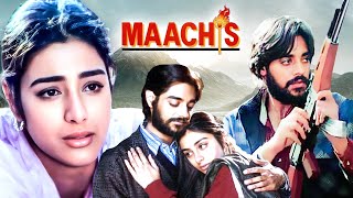 Maachis 1996  Superhit Hindi Movie  Tabu Chandrachur Singh Om Puri  Social Issues Movies