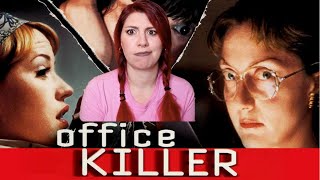 Office Killer 1997 ohhh its a comedy