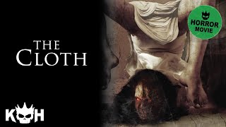 The Cloth   FREE Full Horror Movie