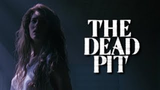 The Dead Pit 1989  Movie Review