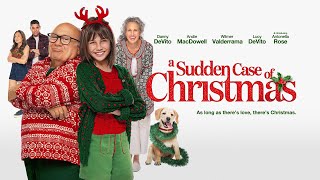 A Sudden Case of Christmas  2024  SignatureUK Trailer  Danny DeVito Andie MacDowell Family Fun