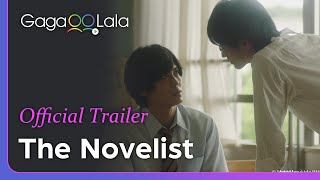 The Novelist  Official Trailer  He leads an innocent schoolboy into a wonderland named desire