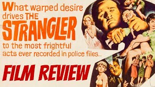 THE STRANGLER 1964  Review