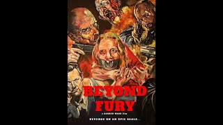 BEYOND FURY  Official Trailer