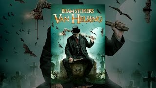 Bram Stokers Van Helsing