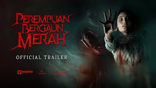 Official Trailer PEREMPUAN BERGAUN MERAH 2022  Tatjana Saphira Refal Hady