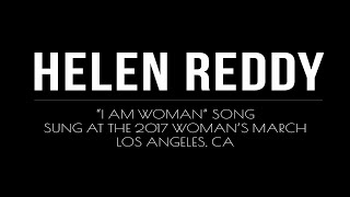 Helen Reddy  2017 Womans March where she sung I am Woman