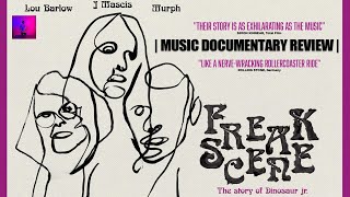 FreakScene The Story of Dinosaur Jr  MUSIC DOCUMENTARY REVIEW  Toufique Ali