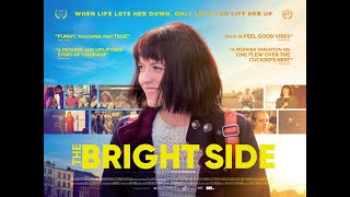 THE BRIGHT SIDE TRAILER  WATCH ONLINE TODAY