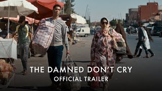 THE DAMNED DONT CRY  30s Trailer  In Cinemas from 7 July