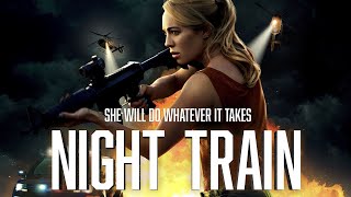 Night Train 2023 Official Trailer HD