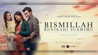 Film Bismillah Kunikahi Suamimu Full Movie  Syifa Hadju Mikha Tambayong  Rizky Nazar