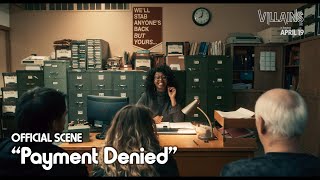 Villains Inc Scene Payment Denied Colin Mochrie Glozell Green Mallory Everton In theaters NOW