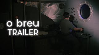 O Breu  Trailer Oficial