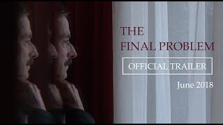 THE FINAL PROBLEM  Trailer French Subtitles