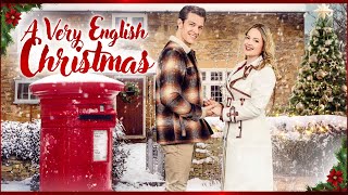 A Very English Christmas FULL MOVIE  Holiday Romance Movies  Empress Movies