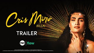 Cris Mir Ella  Trailer