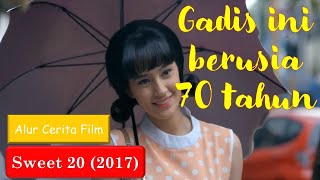  NenekNenek Yang Menjadi Gadis Kembali  Alur Cerita Film Sweet 20 2017