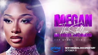 Megan Thee Stallion In Her Words  Official Trailer  Prime Video