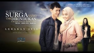 SURGA YANG TAK DIRINDUKAN trailer