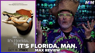 Its Florida Man 2024 HBO Series Review