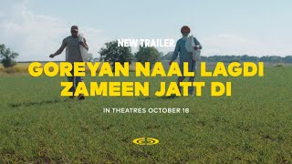 Goreyan Naal Lagdi Zameen Jatt Di 2024  New Trailer  Cineplex