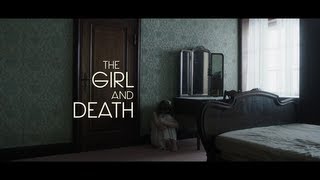 The Girl and Death Het Meisje en de Dood  2012  Official Trailer  English Subtitles