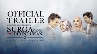 Surga Yang Tak Dirindukan 2  Official Trailer