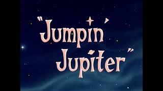 Jumpin Jupiter 1955 Opening Quadruple Pitched