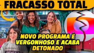  BOMBA NUCLEAR Novo programa de humor da Globo com Regina Cas  pssimo e acaba detonado