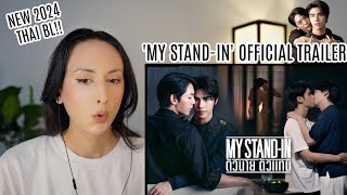 OFFICIAL TRAILER  MY STANDIN    REACTION  New Thai BL 2024