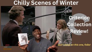 Chilly Scenes of Winter Criterion Collection BluRay Review