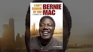 I Aint Scared of You A Tribute to Bernie Mac