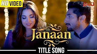 Janaan Title Song  Armaan Malik Salim Sulaiman  Armeena Khan Bilal Ashraf Ali Rehman Khan