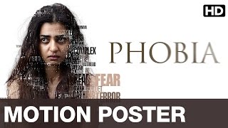 Phobia Official Motion Poster  Radhika Apte