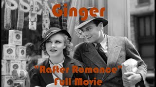 Ginger Rogers Rafter Romance full movie