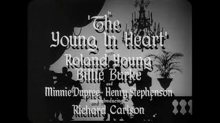 1938 76 The Young in Heart Janet Gaynor Douglas Fairbanks Jr Billie Burke FULL MOVIE