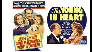 Forgotten Gem  Selznicks The Young in Heart 1938 w Gaynor Fairbanks  Billie Burke